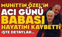 Özel Ailesinin Acı Günü