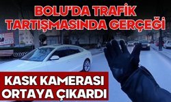 Bolu'da trafik tartışmasında gerçeği kask kamerası ortaya çıkardı