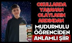 Okullarda Yaşanan Olayların Ardından Mudurnulu Öğrenciden Anlamlı Şiir