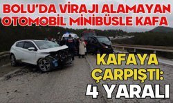 Bolu'da virajı alamayan otomobil minibüsle kafa kafaya çarpıştı: 4 yaralı