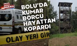 Bolu’da kumar borcu hayattan kopardı