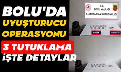 Bolu'da uyuşturucu operasyonu: 3 tutuklama