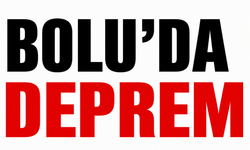 Bolu güne depremle uyandı