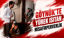 Göynük’te Yürek Isıtan Misafirperverlik
