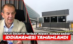 Tanju Özcan’ın ‘irtikap, rüşvet, kurban bağışı’ iddianamesi tamamlandı