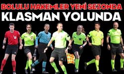 Bolulu Hakemler Yeni Sezonda Klasman Yolunda