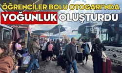 Öğrenciler Bolu Otogarı’nda yoğunluk oluşturdu