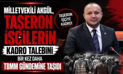 Milletvekili Akgül, Taşeron İşçilerin Kadro Talebini bir kez daha TBMM Gündemine Taşıdı