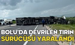 Bolu'da devrilen tırın sürücüsü yaralandı