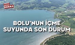 Bolu'nun içme suyunda son durum