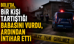 Bolu'da, Bir Kişi Tartıştığı Babasını Vurdu, Ardından İntihar Etti