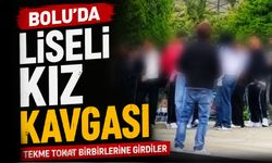 Bolu'da liseli kız kavgası