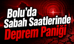 Bolu'da Sabah Saatlerinde Deprem Paniği