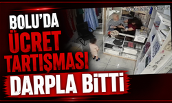 Bolu'da ücret tartışması darpla bitti