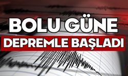 Bolu güne depremle başladı