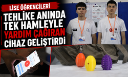 Lise öğrencileri tehlike anında tek hamleyle yardım çağıran cihaz geliştirdi