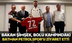 Bakan Şimşek, Bolu kampındaki Batman Petrolspor'u ziyaret etti