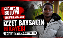 Sudan’dan Bolu’ya Uzanan Hayranlık: İzzet Baysal’ın Hikâyesi Üniversite Tercihini Etkiledi