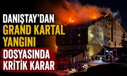 DANIŞTAY'DAN GRAND KARTAL YANGINI DOSYASINDA KRİTİK KARAR