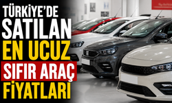 Türkiye'de satılan en ucuz sıfır araç fiyatları