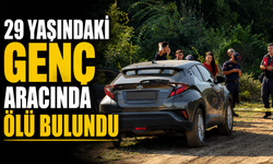 29 yaşındaki genç aracında ölü bulundu