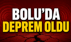 Bolu'da deprem oldu