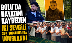 Bolu'da hayatını kaybeden iki sevgili son yolculuğuna uğurlandı