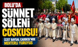 Bolu'da sünnet şöleni coşkusu: İzzet Baysal Caddesi'nde mehterli yürüyüş