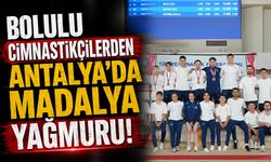 Bolulu cimnastikçilerden Antalya'da madalya yağmuru