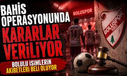 Bolulu isimlerin akıbetleri beli oluyor
