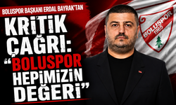 Boluspor Başkanı Erdal Bayrak'tan Kritik Çağrı: "Boluspor Hepimizin Değeri"