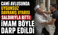 Cami avlusunda uygunsuz davranış uyarısı saldırıyla bitti: İmam böyle darp edildi