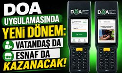 DOA uygulamasında yeni dönem: Vatandaş da esnaf da kazanacak