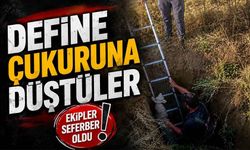 Define için açılan çukura düştüler