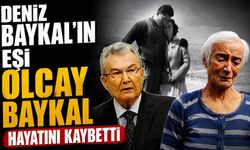 Deniz Baykal'ın eşi Olcay Baykal hayatını kaybetti