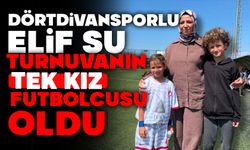 Dörtdivansporlu Elif Su, Turnuvanın Tek Kız Futbolcusu Oldu
