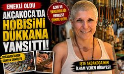 Emekli oldu hobisini dükkana yansıttı