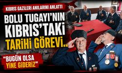 Kıbrıs Gazileri Anılarını Anlattı, Bolu Tugayı'nın Kıbrıs'taki Tarihi Görevi..