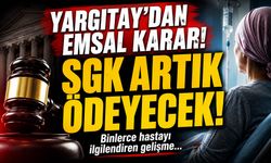 Yargıtay'dan Kanser Hastalarına Emsal Karar! SGK'nın Ödemediği İlacı Karşılayacak