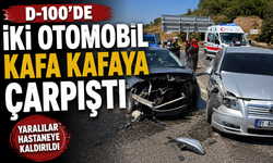 D-100’de iki otomobil kafa kafaya çarpıştı