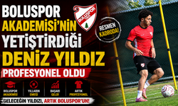 Boluspor Akademisi'nin Yetiştirdiği Deniz Yıldız Profesyonel Oldu