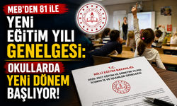 MEB’den 81 ile yeni eğitim yılı genelgesi: Okullarda yeni dönem başlıyor!