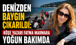 Denizden baygın çıkarıldı: Köşe yazarı Fatma Marmara yoğun bakımda