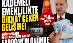 Kademeli emeklilikte dikkat çeken gelişme! Milyonları ilgilendiren talep Erdoğan’ın önünde