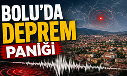 Bolu’da Deprem Paniği