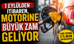 1 Eylülden İtibaren Motorine Büyük Zam Geliyor