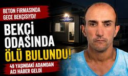 Bekçi Odasında Ölü Bulundu