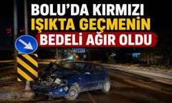 Bolu'da kırmızı ışıkta geçmenin bedeli ağır oldu