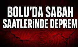 Bolu’da sabah saatlerinde deprem