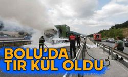 Bolu'da yanan tır kullanılamaz hale geldi